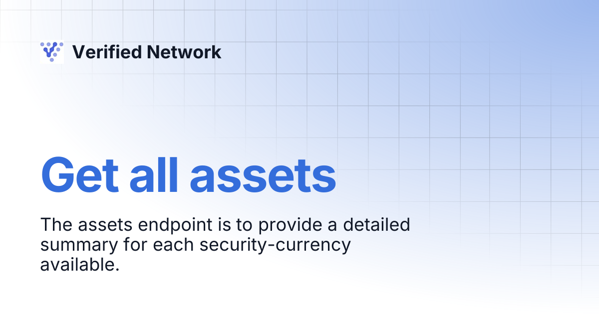 Get all assets | Verified Network